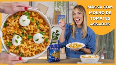 Massa com Molho de Tomates Assados e Burrata Cremosa