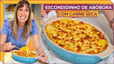 Escondidinho de Abóbora com Carne Seca