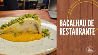 Bacalhau de Restaurante em Casa